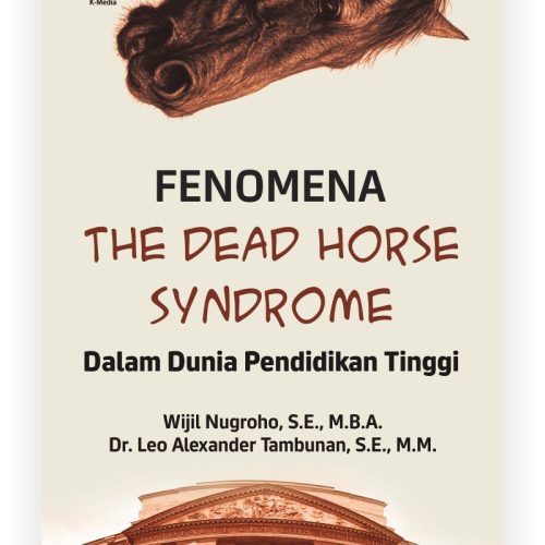 Cover Web Fenomena The Dead Horse Syndrome Fenomena The Dead Horse Syndrome