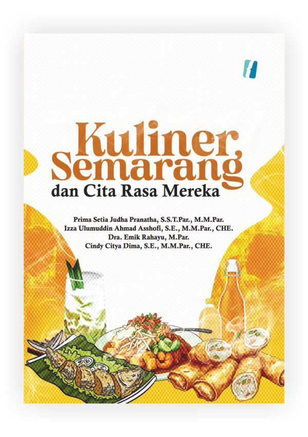 Kuliner Semarang dan Cita Rasa Mereka