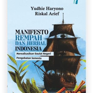 Manifesto Rempah dan Herbal Indonesia