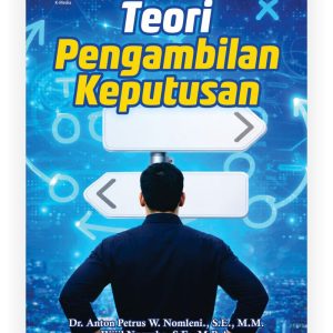 Teori Pengambilan Keputusan