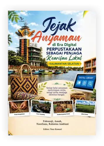 Cover Web Jejak Anyaman di Era Digital: Perpustakaan sebagai Penjaga Kearifan Lokal Kalimantan Selatan